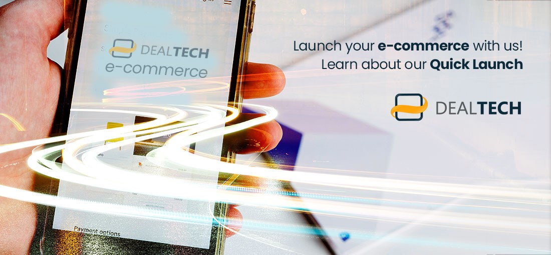 Launch your e-commerce with us! Learn about our Quick Launch